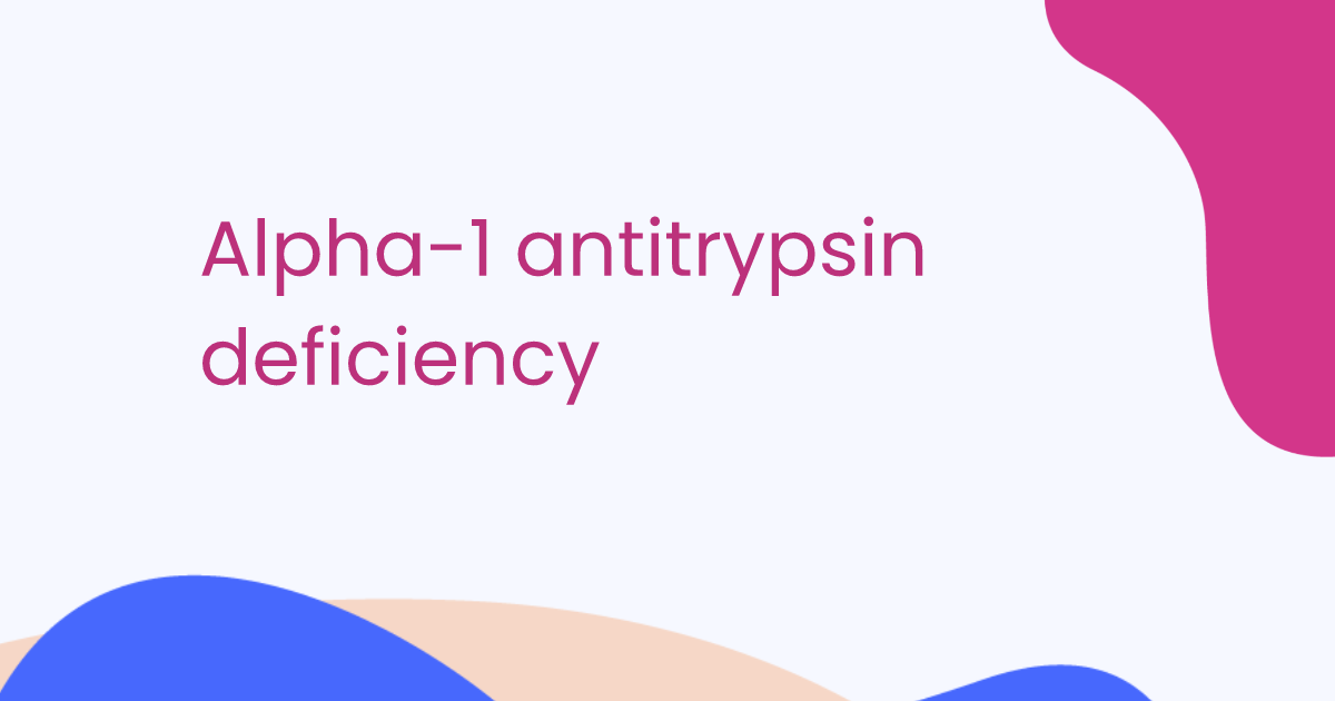 Alpha-1 antitrypsin deficiency