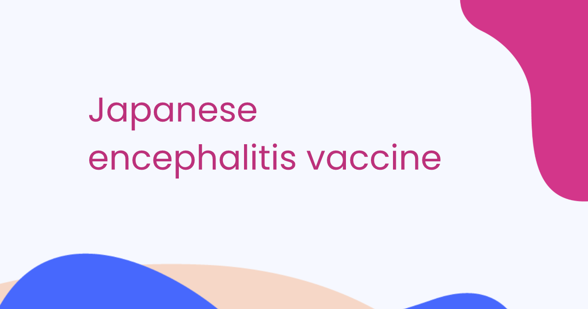 Japanese encephalitis vaccine