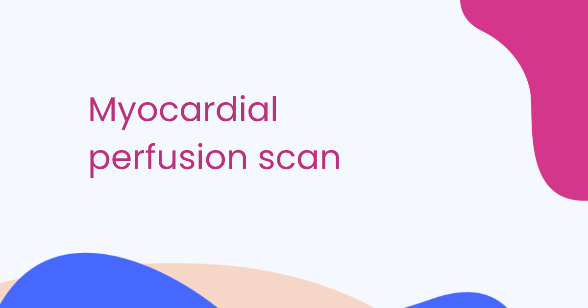 Myocardial perfusion scan