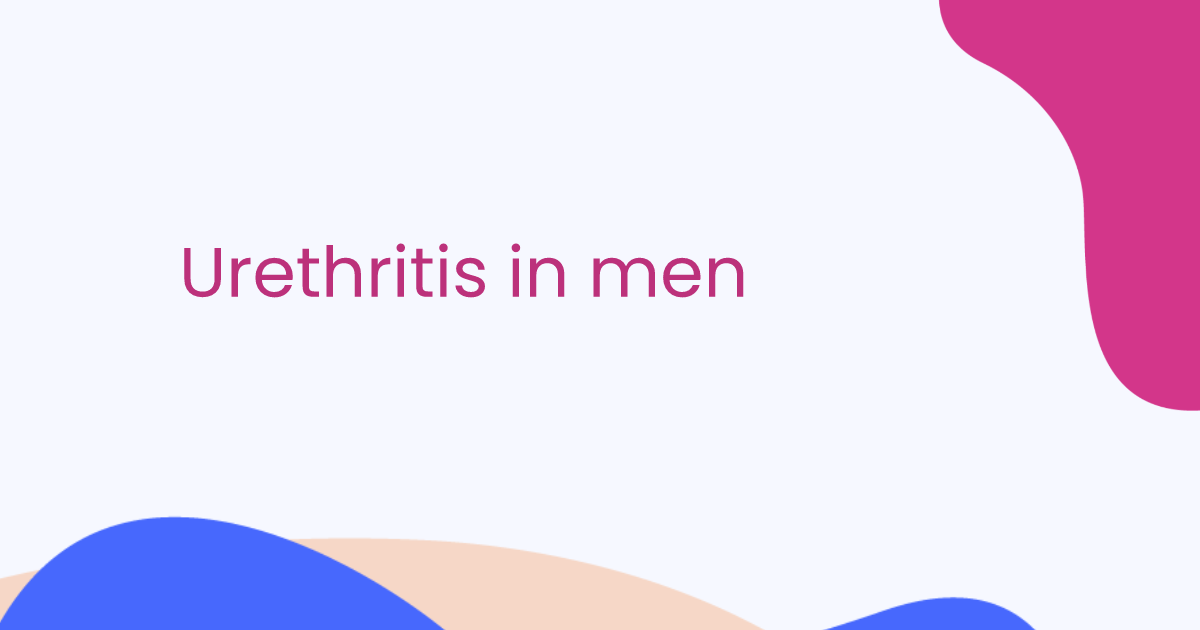Urethritis in men